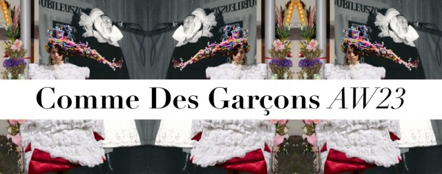 Return To The Source. Comme Des Garçons AW23 – Design & Culture by Ed